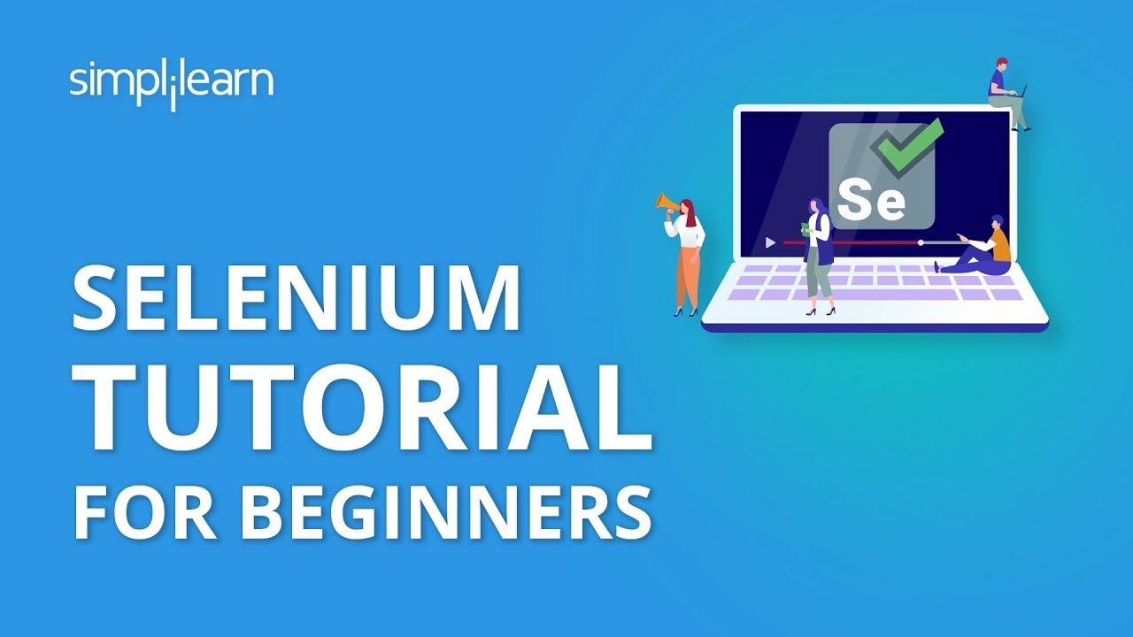 Selenium Automation Testing Tutorial | Selenium Tutorial For Beginners ...